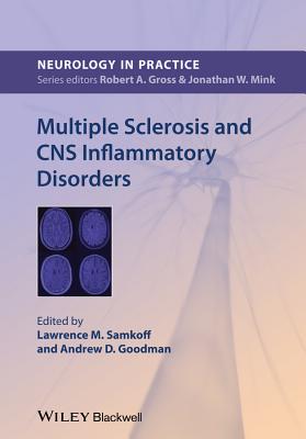 Multiple Sclerosis and CNS Inflammatory Disorders - Samkoff, Lawrence M (Editor), and Goodman, Andrew D (Editor)
