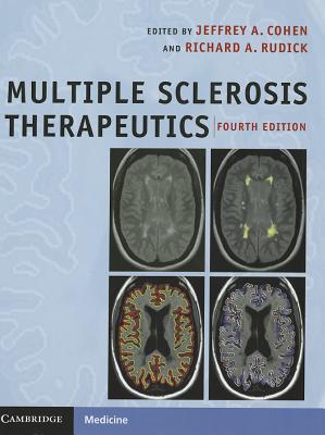 Multiple Sclerosis Therapeutics - Cohen, Jeffrey A. (Editor), and Rudick, Richard A. (Editor)
