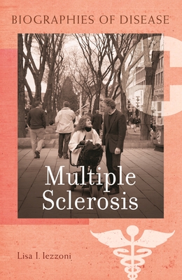 Multiple Sclerosis - Iezzoni, Lisa I