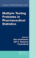 Multiple Testing Problems in Pharmaceutical Statistics