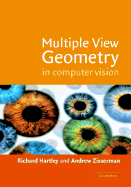 Multiple View Geometry in Computer Vision - Hartley, Richard, and Zisserman, Andrew