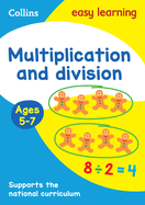 Multiplication and Division Ages 5-7: Ideal for Home Learning