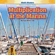 Multiplication at the Marina: Multiply Within 100