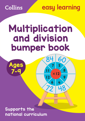 Multiplication & Division Bumper Book Ages 7-9: Ideal for Home Learning - Collins Easy Learning