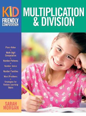 Multiplication & Division - Major, Sarah K Morgan