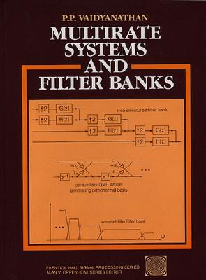 Multirate Systems and Filter Banks - Vaidyanathanm, P