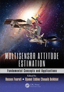 Multisensor Attitude Estimation: Fundamental Concepts and Applications