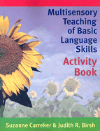 Multisensory Teaching of Basic Language Skills: Activity Book