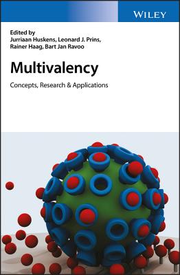 Multivalency: Concepts, Research and Applications - Huskens, Jurriaan (Editor), and Prins, Leonard J. (Editor), and Haag, Rainer (Editor)
