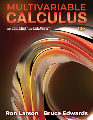 Multivariable Calculus - Larson, Ron, and Edwards, Bruce H.