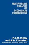 Multivariate Analysis of Ecological Communities (Population and Community Biology Series)