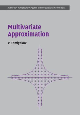 Multivariate Approximation - Temlyakov, V.