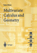Multivariate Calculus and Geometry