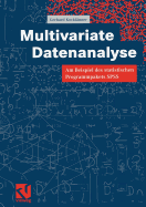 Multivariate Datenanalyse: Am Beispiel Des Statistischen Programmpakets SPSS