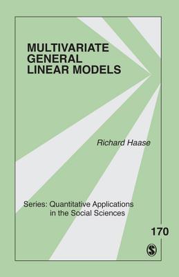Multivariate General Linear Models - Haase, Richard F