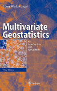 Multivariate Geostatistics: An Introduction with Applications