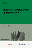 Multivariate Polynomial Approximation