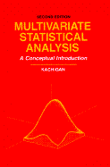 Multivariate Statistical Analysis: A Conceptual Introduction