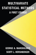 Multivariate Statistical Methods: A First Course