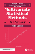 Multivariate Statistical Methods: A Primer