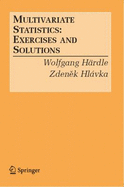 Multivariate Statistics: Exercises and Solutions
