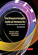 Multiwavelength Optical Networks: Architectures, Design, and Control