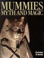 Mummies, Myth and Magic in Ancient Egypt