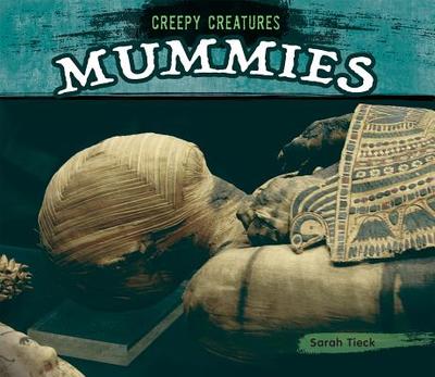Mummies - Tieck, Sarah
