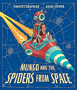 Mungo and the Spiders from Space