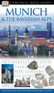 Munich and the Bavarian Alps
