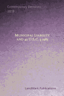 Municipal Liability and 42 Usc Section 1983