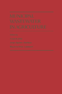Municipal Wastewater in Agriculture