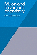 Muon and muonium chemistry