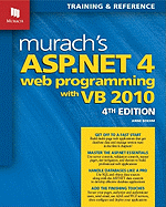 Murach's ASP.NET 4 Web Programming with VB 2010