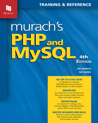 Murach's PHP and MySQL (4th Edition) - Murach, Joel, and Harris, Ray