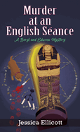 Murder at an English S�ance