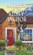 Murder at the Rusty Anchor: A Cozy Capers Book Group Mystery