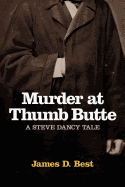 Murder at Thumb Butte