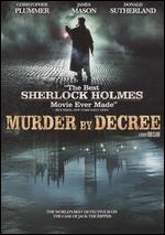 Murder by Decree - Bob Clark
