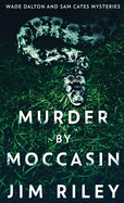 Murder By Moccasin