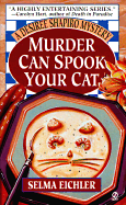 Murder Can Spook Your Cat