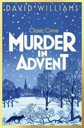 Murder in Advent: A Cosy Classic Crime Book for 2024