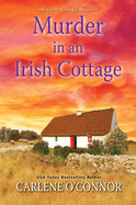 Murder in an Irish Cottage: A Charming Irish Cozy Mystery