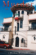 Murder in Guanajuato: A Culinary Mystery