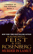 Murder in Lamut: Legends of the Riftwar: Book II