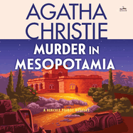 Murder in Mesopotamia: A Hercule Poirot Mystery