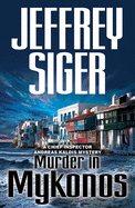 Murder in Mykonos: An Inspector Kaldis Mystery