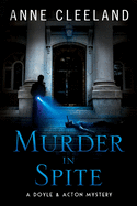 Murder in Spite: A Doyle & Acton Mystery