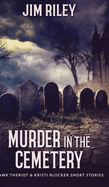 Murder In The Cemetery