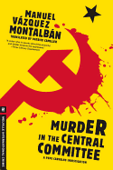 Murder in the Central Committee